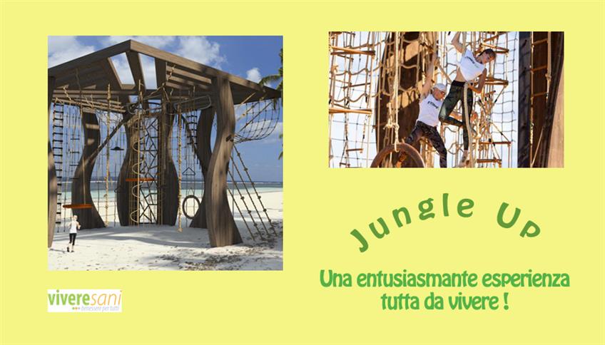 Fitness nella giungla con il Jungle Up Fitness nella giungla con il Jungle Up